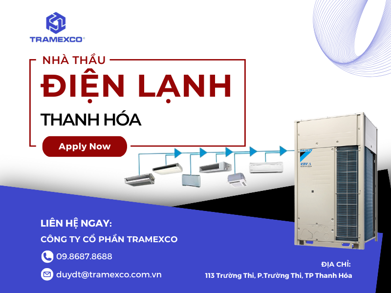 Nhà thầu điện lạnh Thanh Hóa uy tín số 1