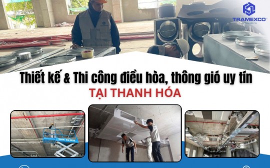 Điều hòa Thanh Hóa | Thiết kế & Thi công điều hòa, thông gió uy tín