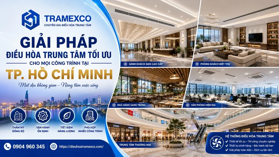 Thi công đường ống và thiết bị điều hòa trung tâm tại TP Hồ Chí Minh