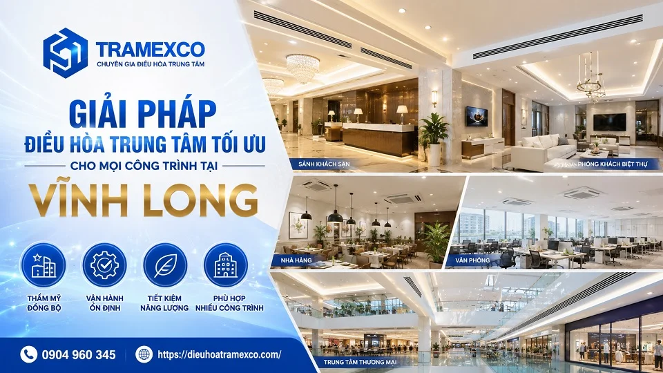 Thi công đường ống và dàn lạnh điều hòa trung tâm tại Vĩnh Long