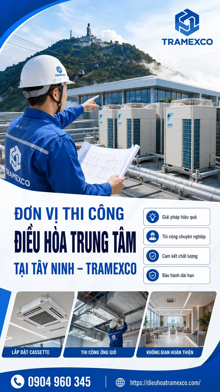 Thiết kế và thi công điều hòa trung tâm tại Tây Ninh