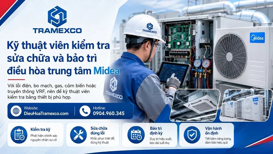 Kỹ thuật viên kiểm tra sửa chữa và bảo trì điều hòa trung tâm Midea